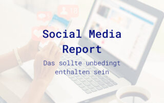 Social Media Report schreiben